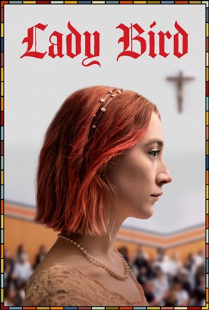 ดูหนังออนไลน์ Lady Bird 2017 เลดี้ เบิร์ด moviehdfree