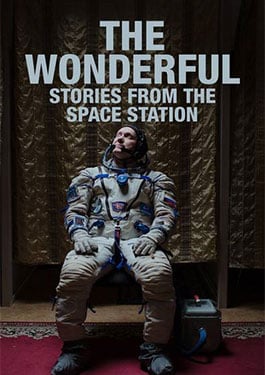 ดูหนังออนไลน์ฟรี The Wonderful Stories from the Space Station 2021 สุดมหัศจรรย์ เรื่องเล่าจากสถานีอวกาศ  moviehdfree